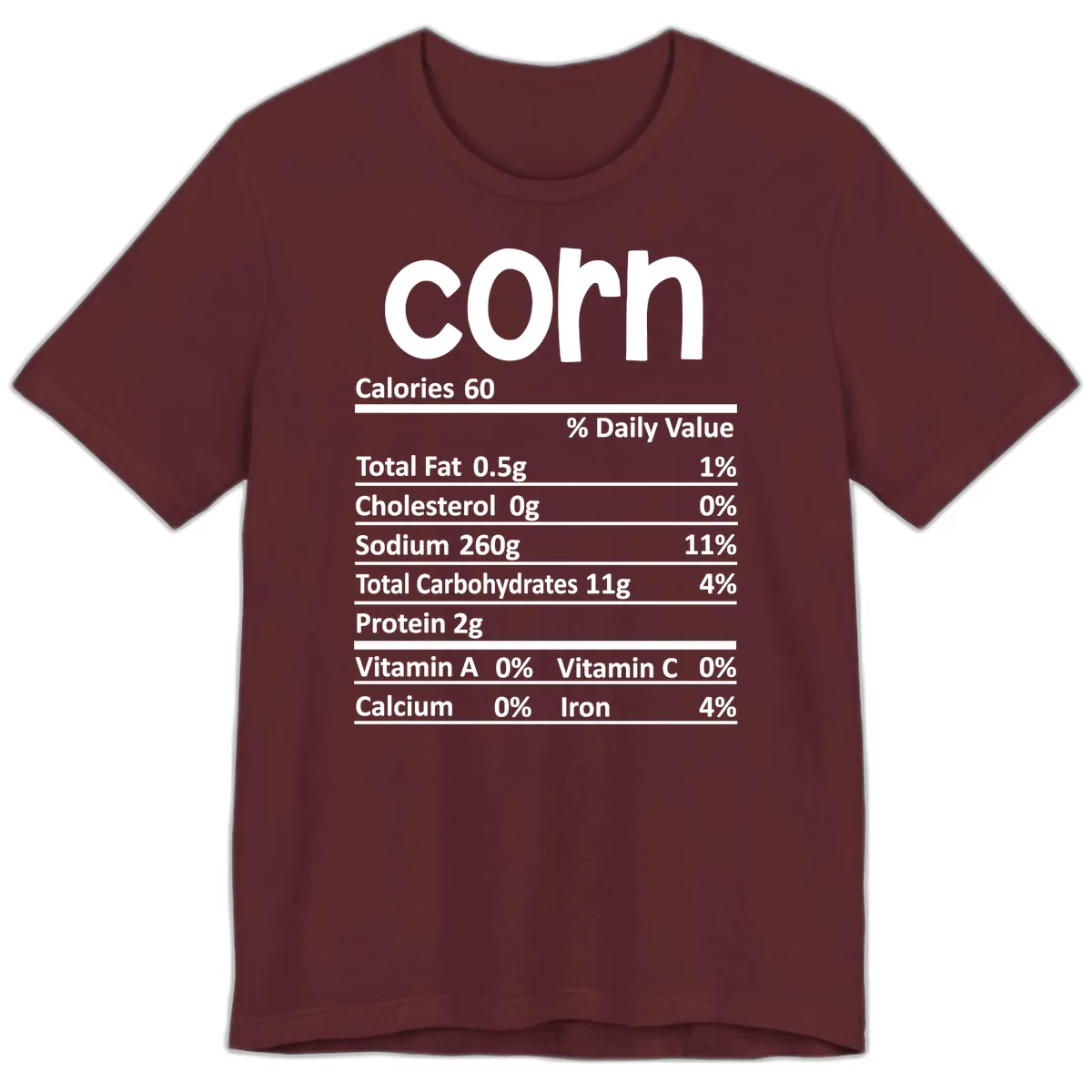 Nutritional Facts Corn Tee Premium T-Shirt in Maroon