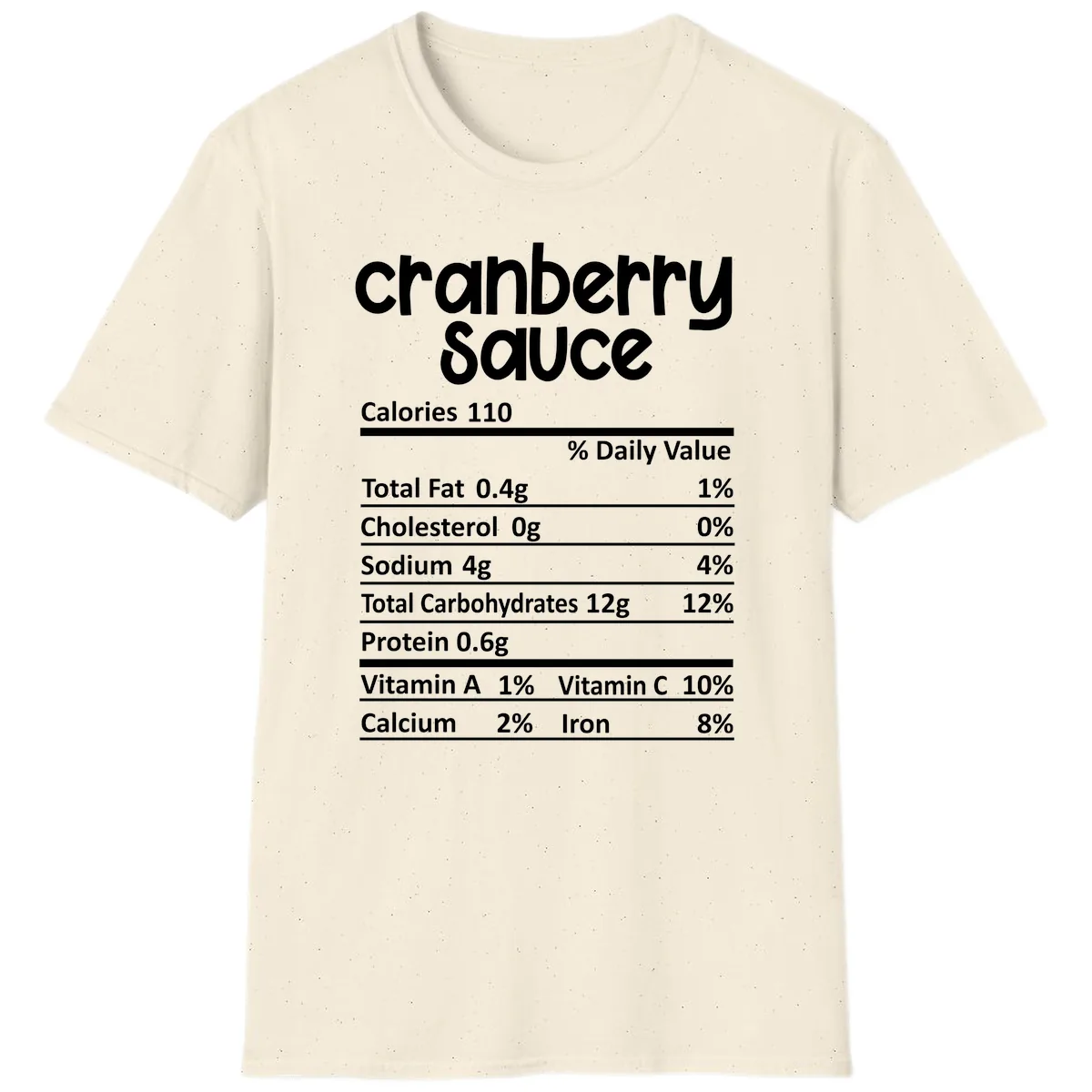 Cranberry Sauce Nutrition Facts T-Shirt in Natural