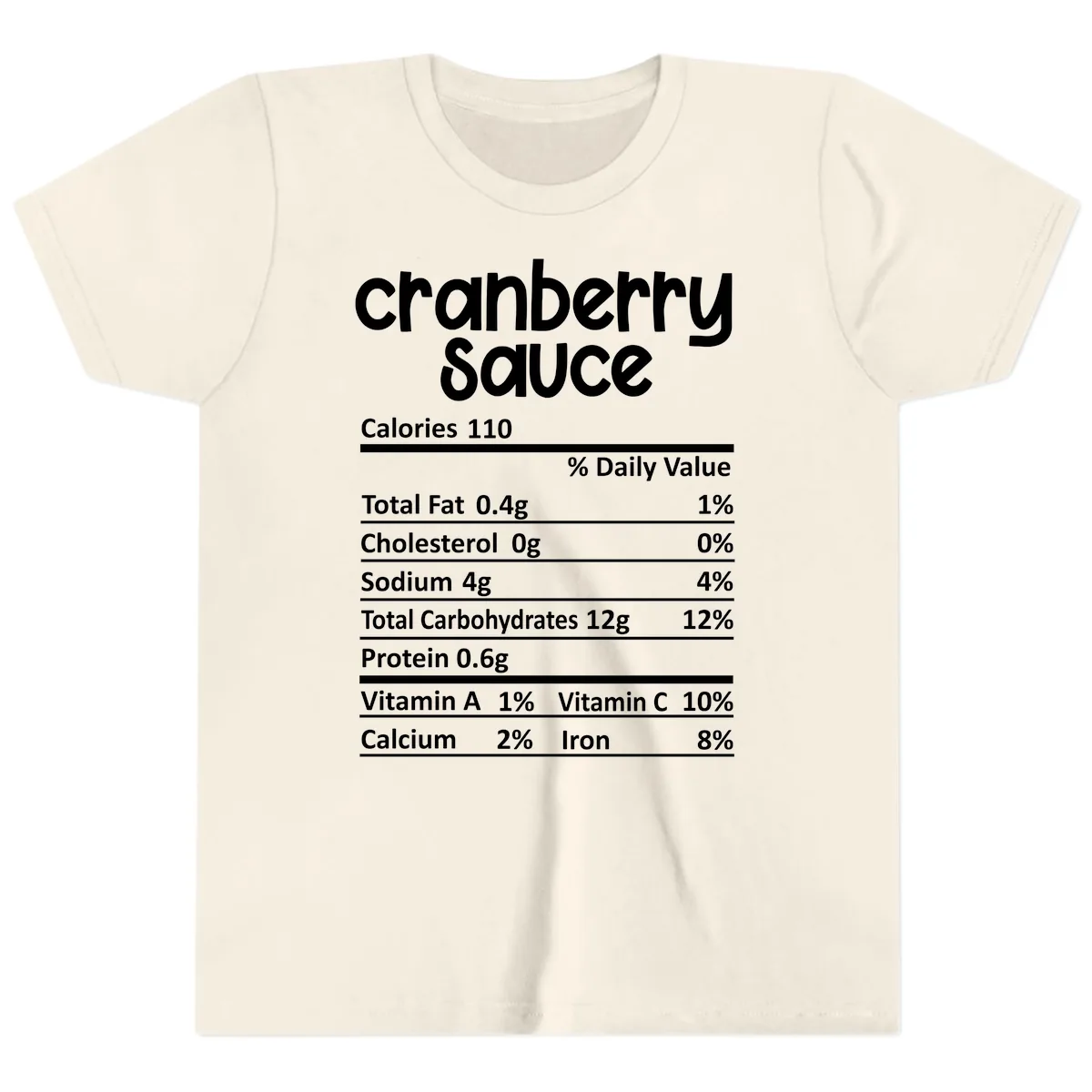 Cranberry Sauce Nutrition Facts Youth T-Shirt in Natural
