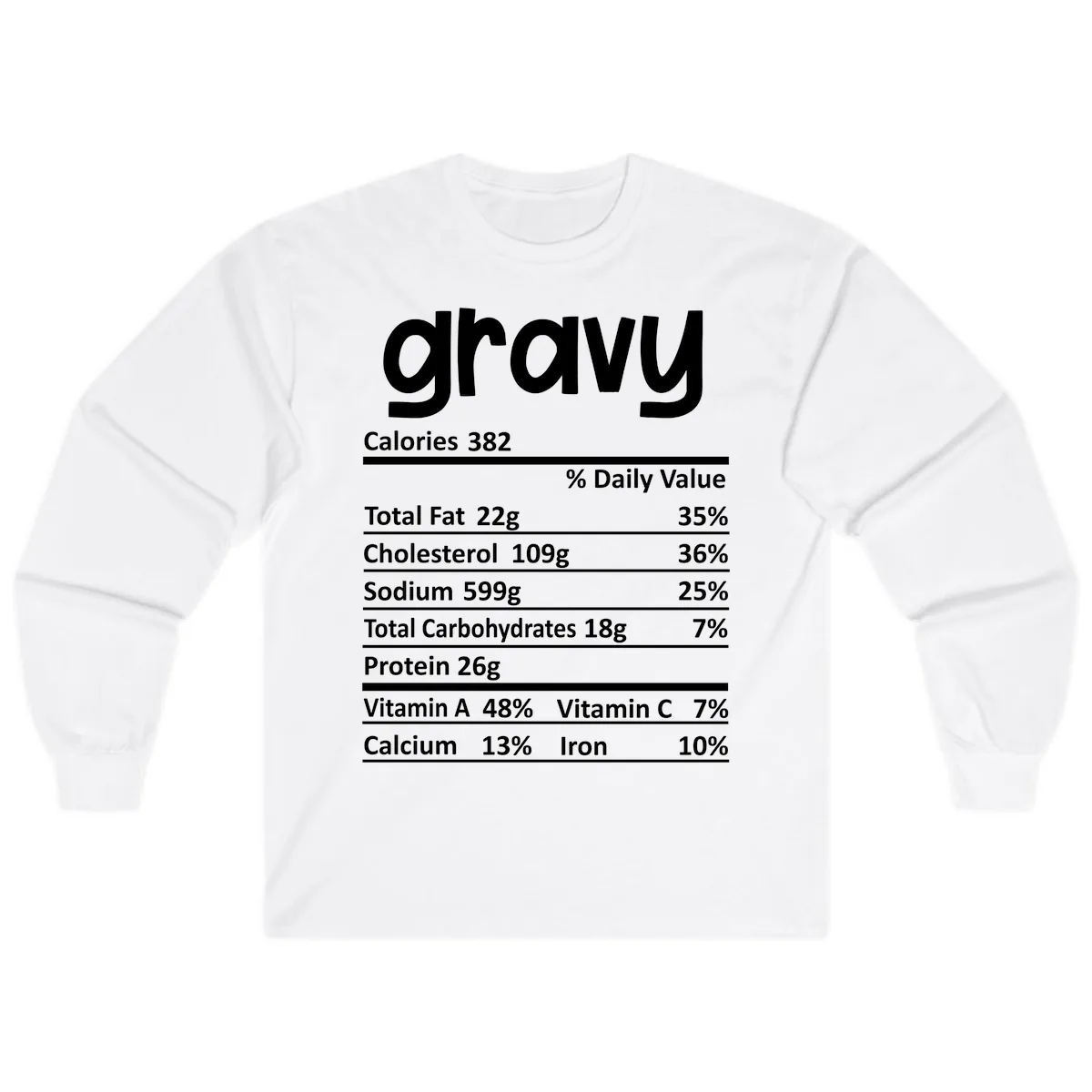 Nutrition Facts Gravy Design Long Sleeve in White