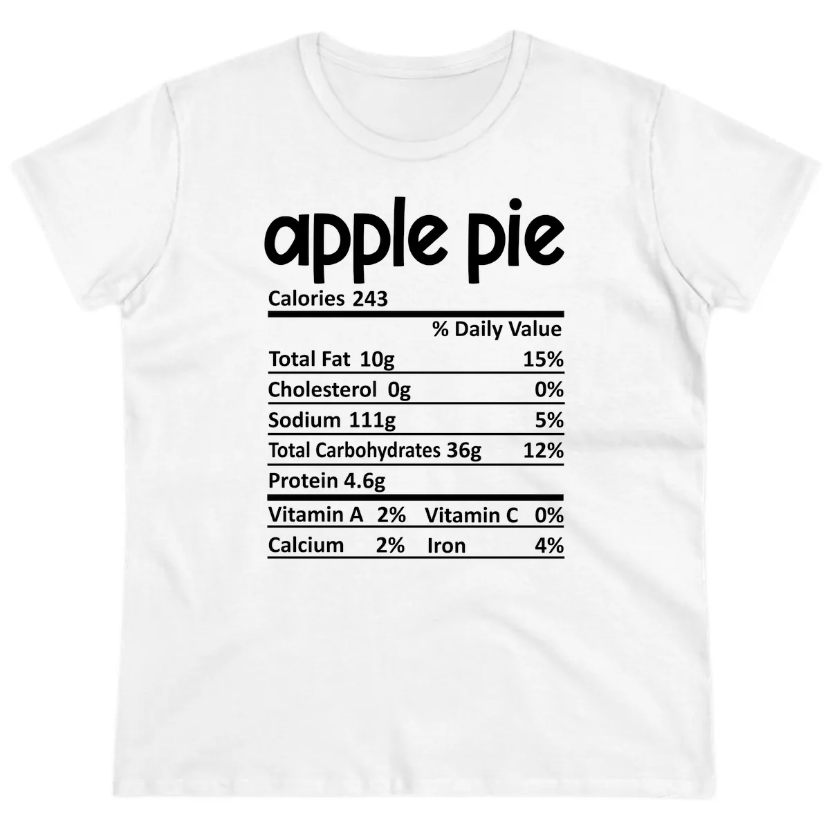 Apple Pie Nutrition Facts Ladies Tee in White