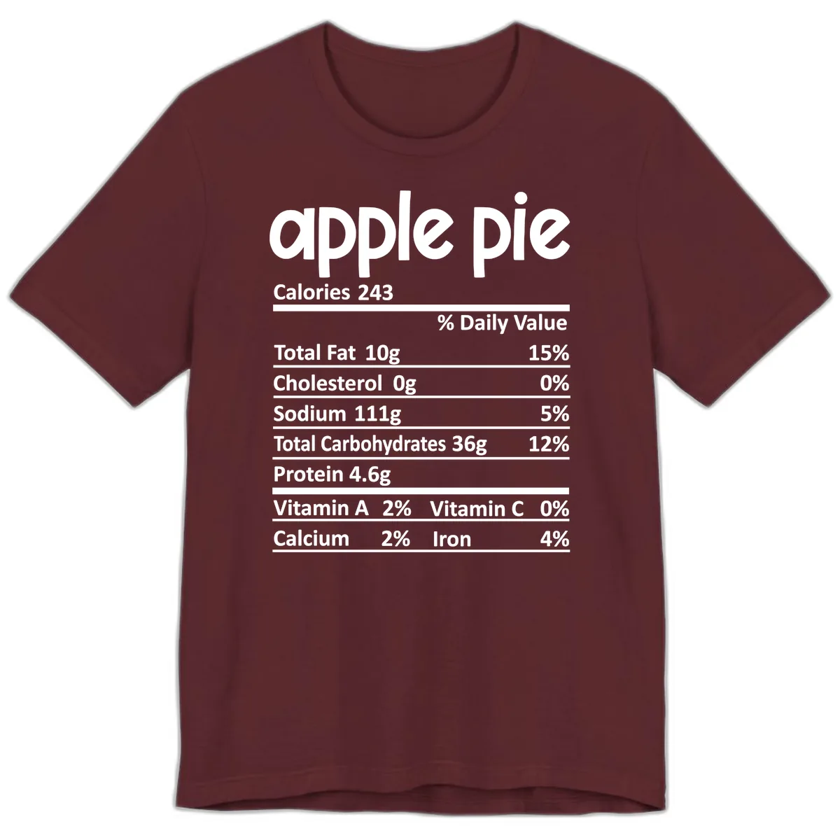 Apple Pie Nutrition Facts Premium T-Shirt in Maroon