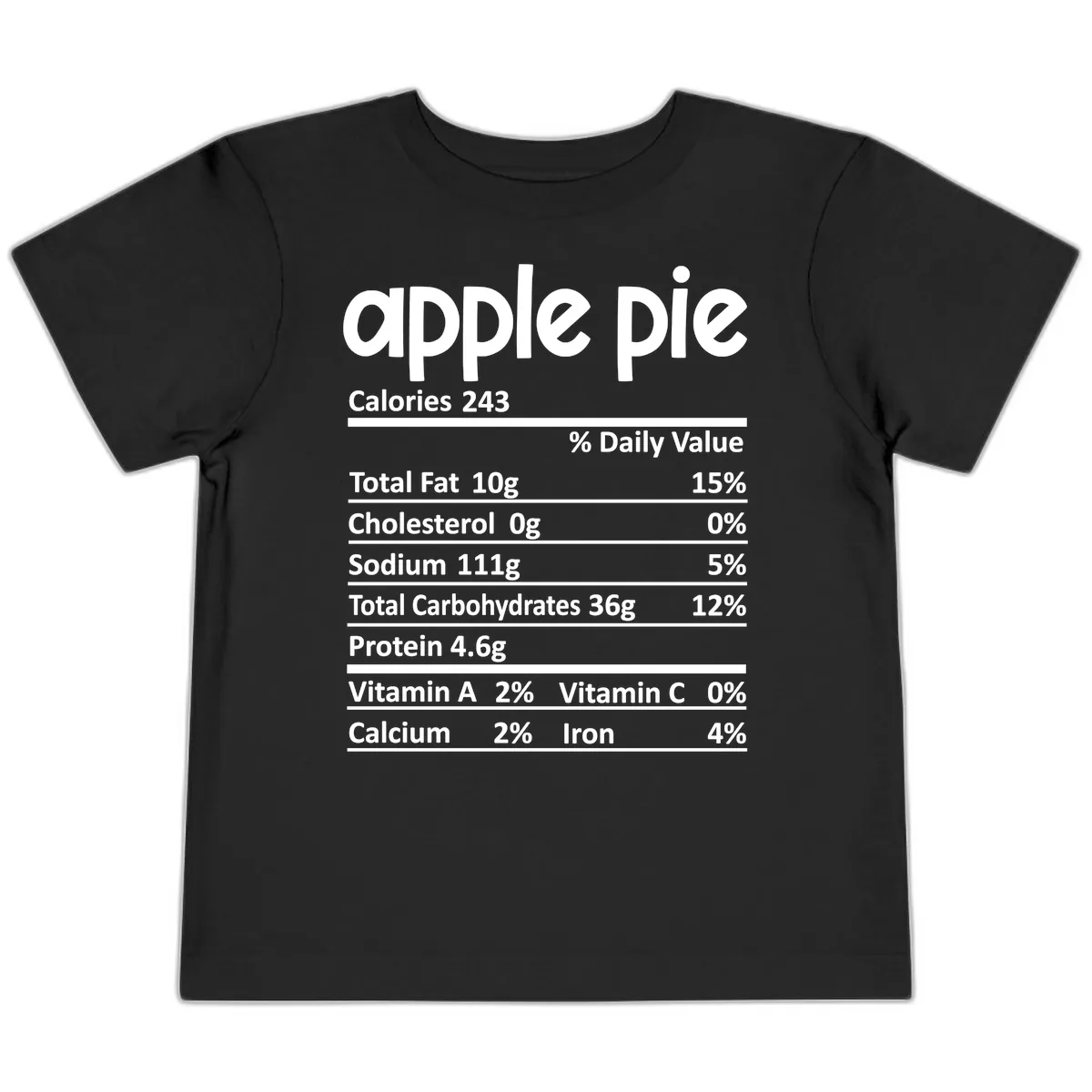 Apple Pie Nutrition Facts Toddler T-Shirt in Black