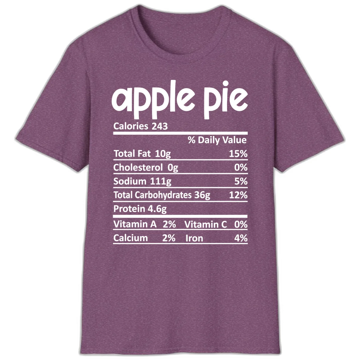 Apple Pie Nutrition Facts T-Shirt in Heather Maroon