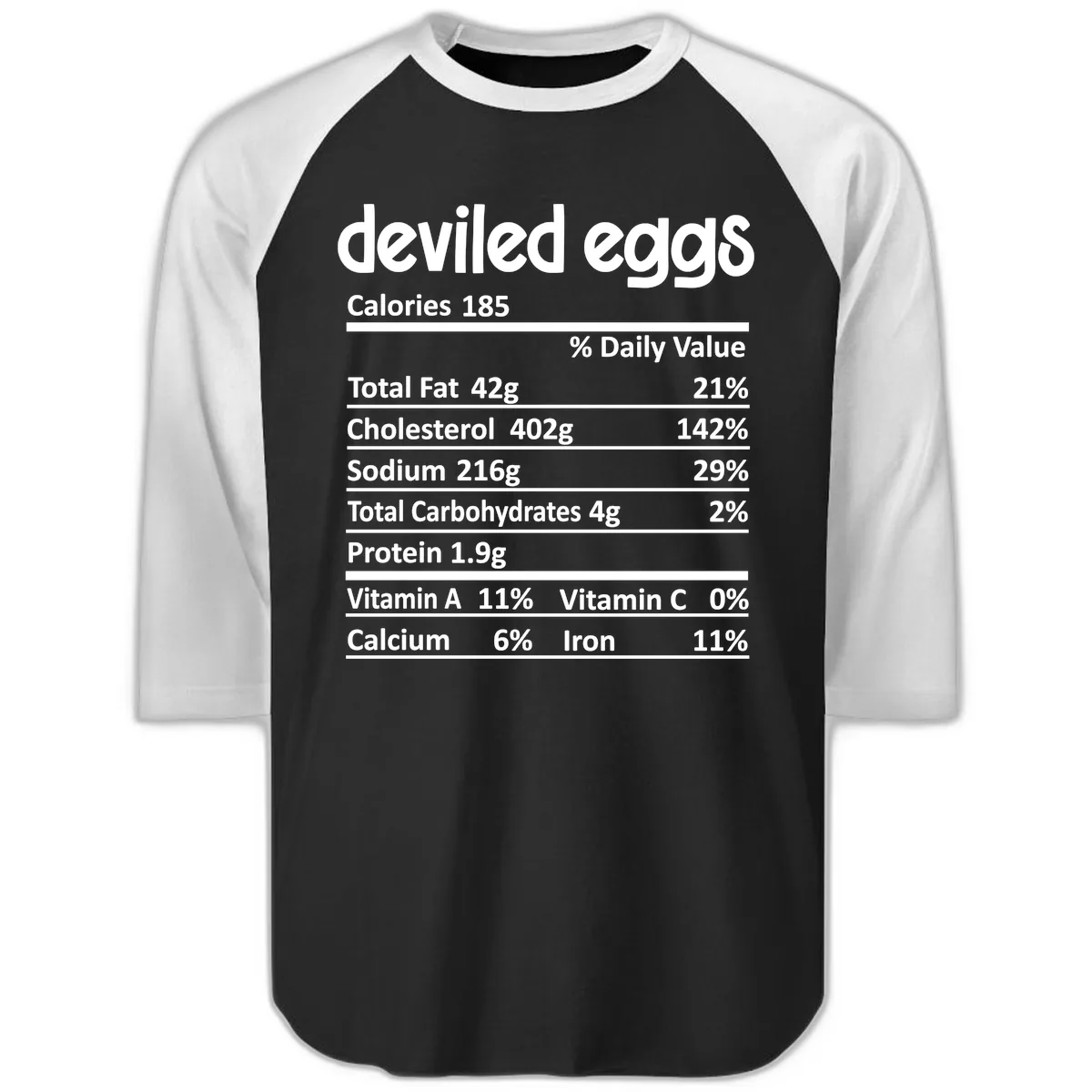 Deviled Eggs Nutrition Label Raglan 3/4 in Black White