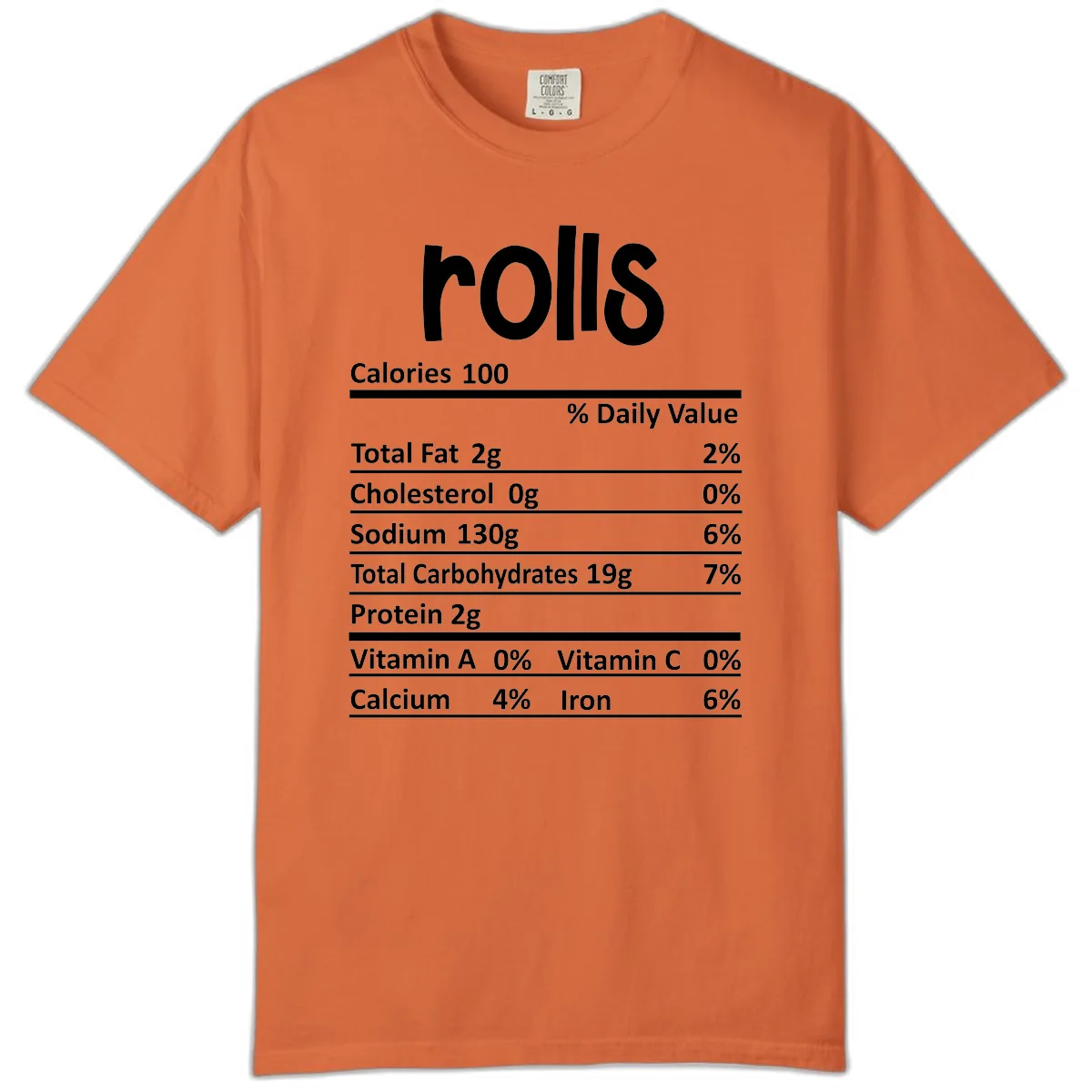Thanksgiving Dinner Rolls Nutrition Facts Comfort Color in Burnt Orange