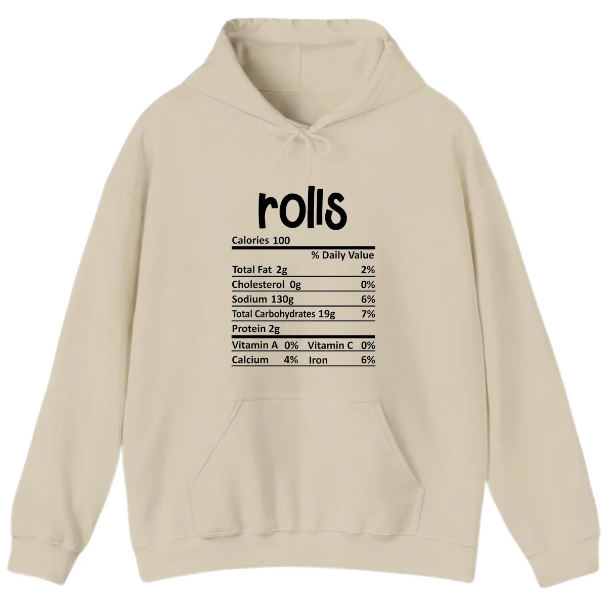 Thanksgiving Dinner Rolls Nutrition Facts Hoodie in Sand