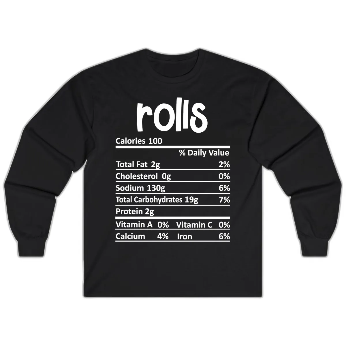 Thanksgiving Dinner Rolls Nutrition Facts Long Sleeve in Black