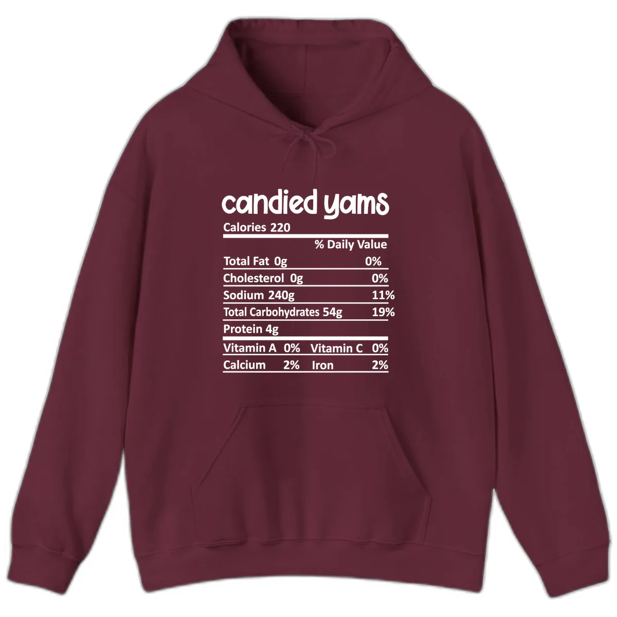 Candied Yams Nutrition Facts Hoodie in Maroon