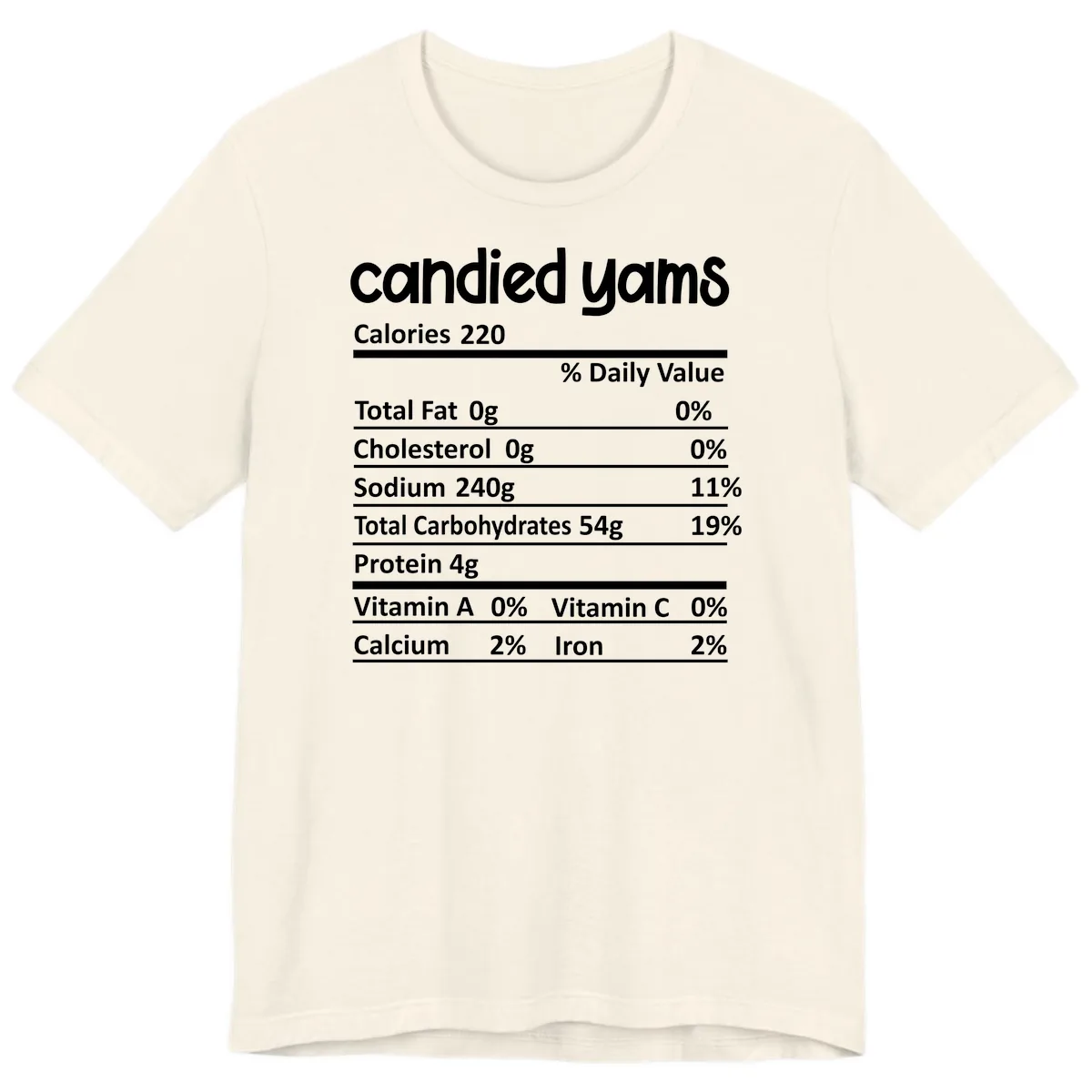 Candied Yams Nutrition Facts Premium T-Shirt in Natural