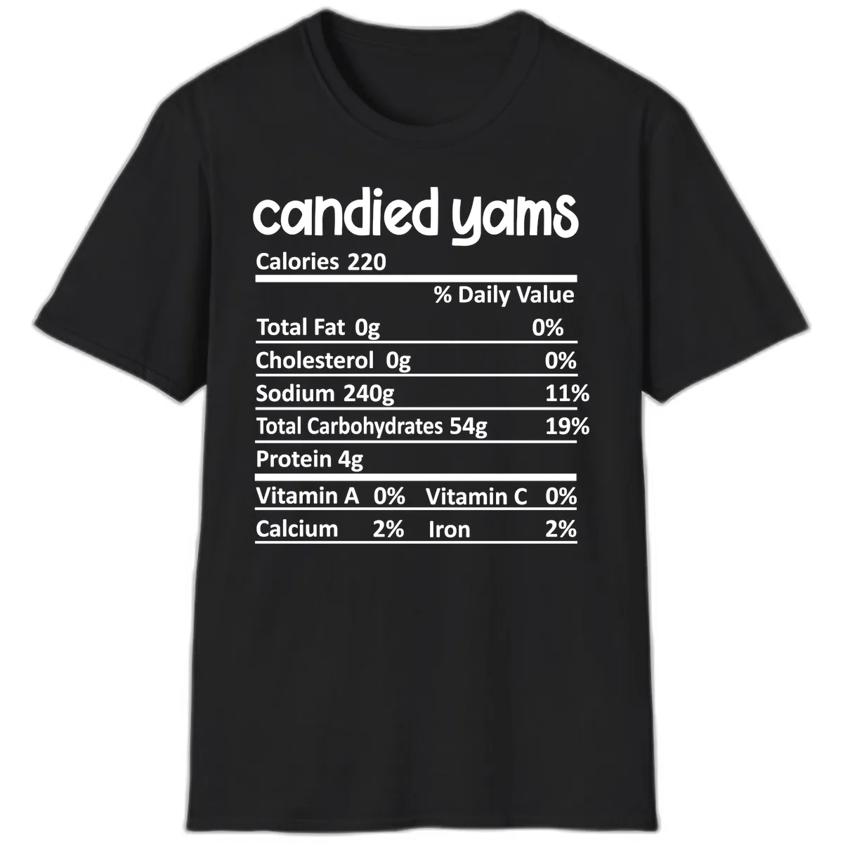 Candied Yams Nutrition Facts T-Shirt in Black
