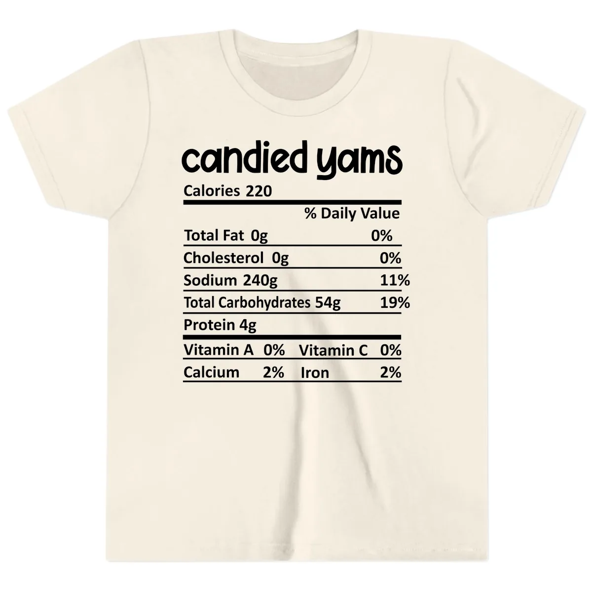 Candied Yams Nutrition Facts Youth T-Shirt in Natural