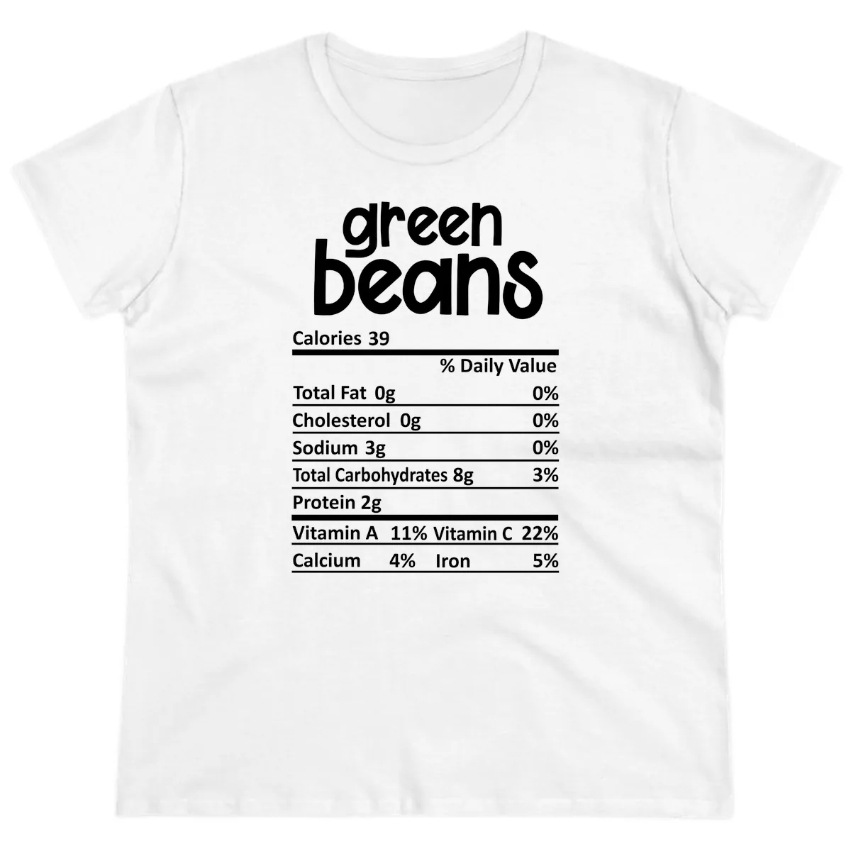 Green Beans Nutrition Label Ladies Tee in White