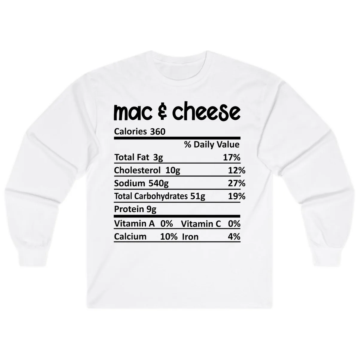 Mac & Cheese Nutrition Facts Long Sleeve in White