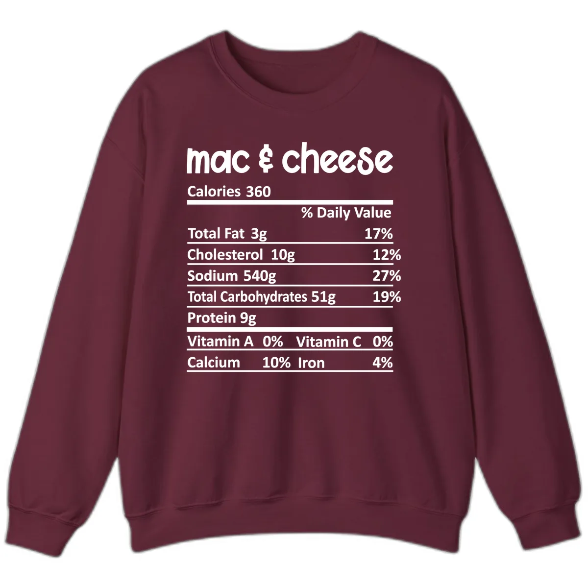 Mac & Cheese Nutrition Facts Sweatshirt in Maroon