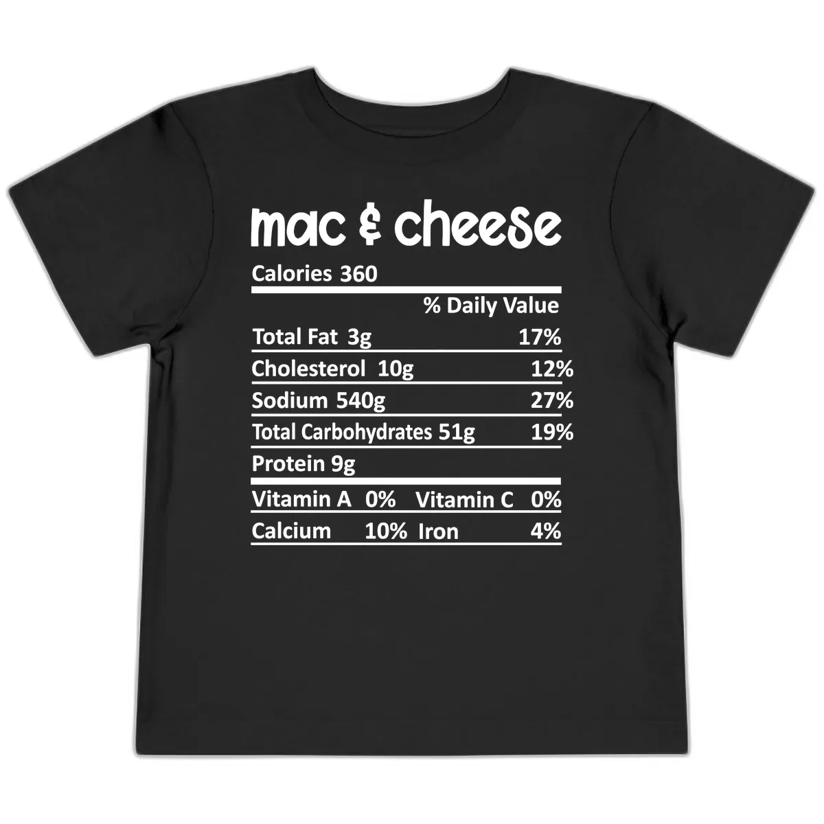 Mac & Cheese Nutrition Facts Toddler T-Shirt in Black
