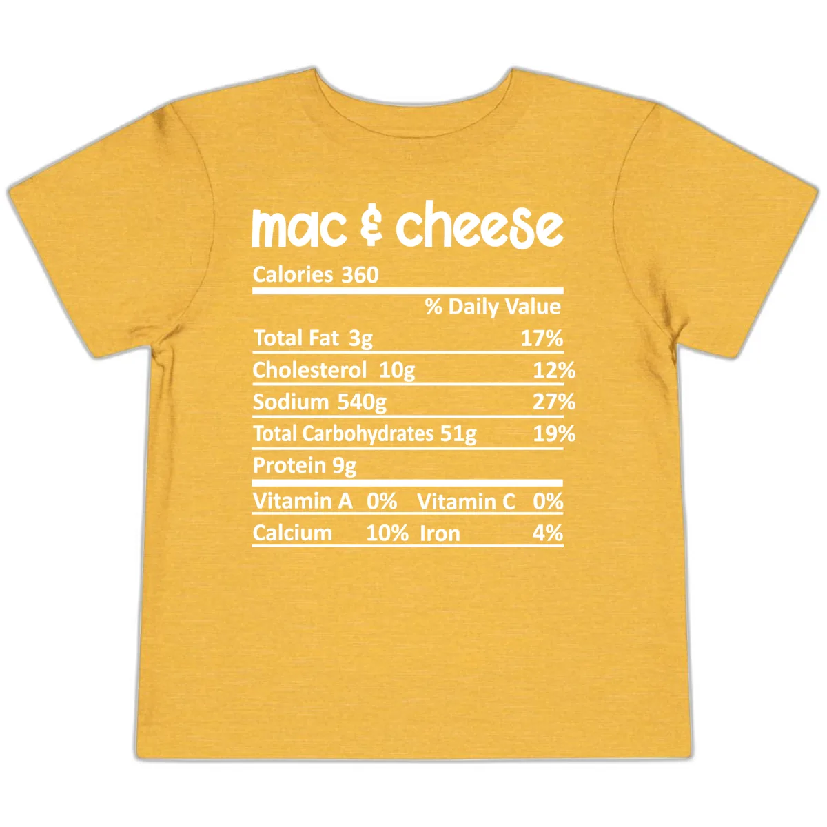 Mac & Cheese Nutrition Facts Toddler T-Shirt in Heather Yellow Gold