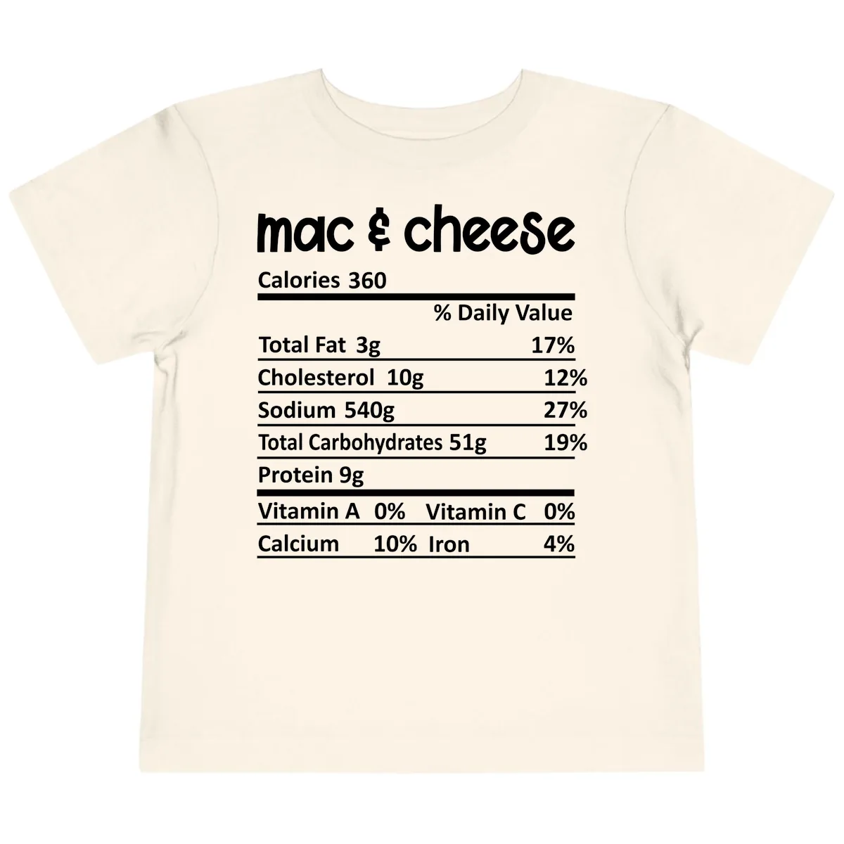 Mac & Cheese Nutrition Facts Toddler T-Shirt in Natural