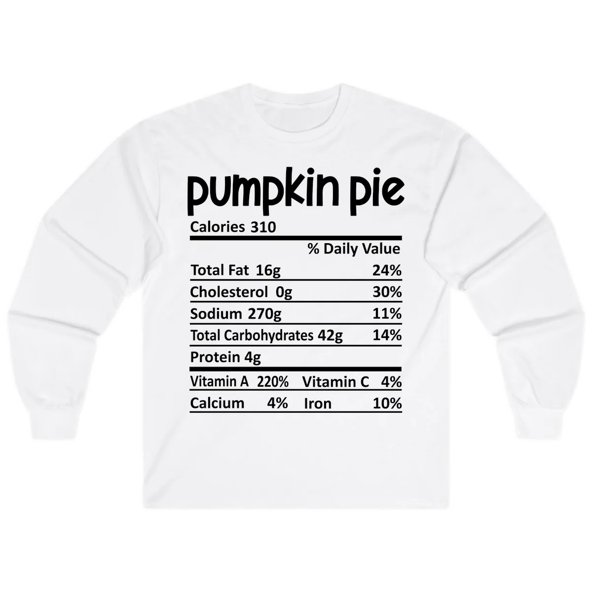 Pumpkin Pie Nutrition Facts Long Sleeve in White