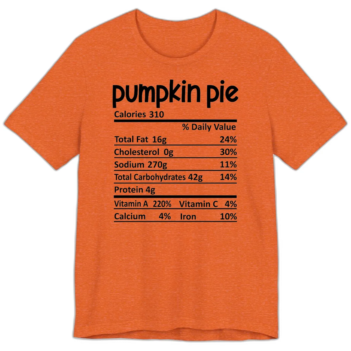 Pumpkin Pie Nutrition Facts Premium T-Shirt in Heather Orange