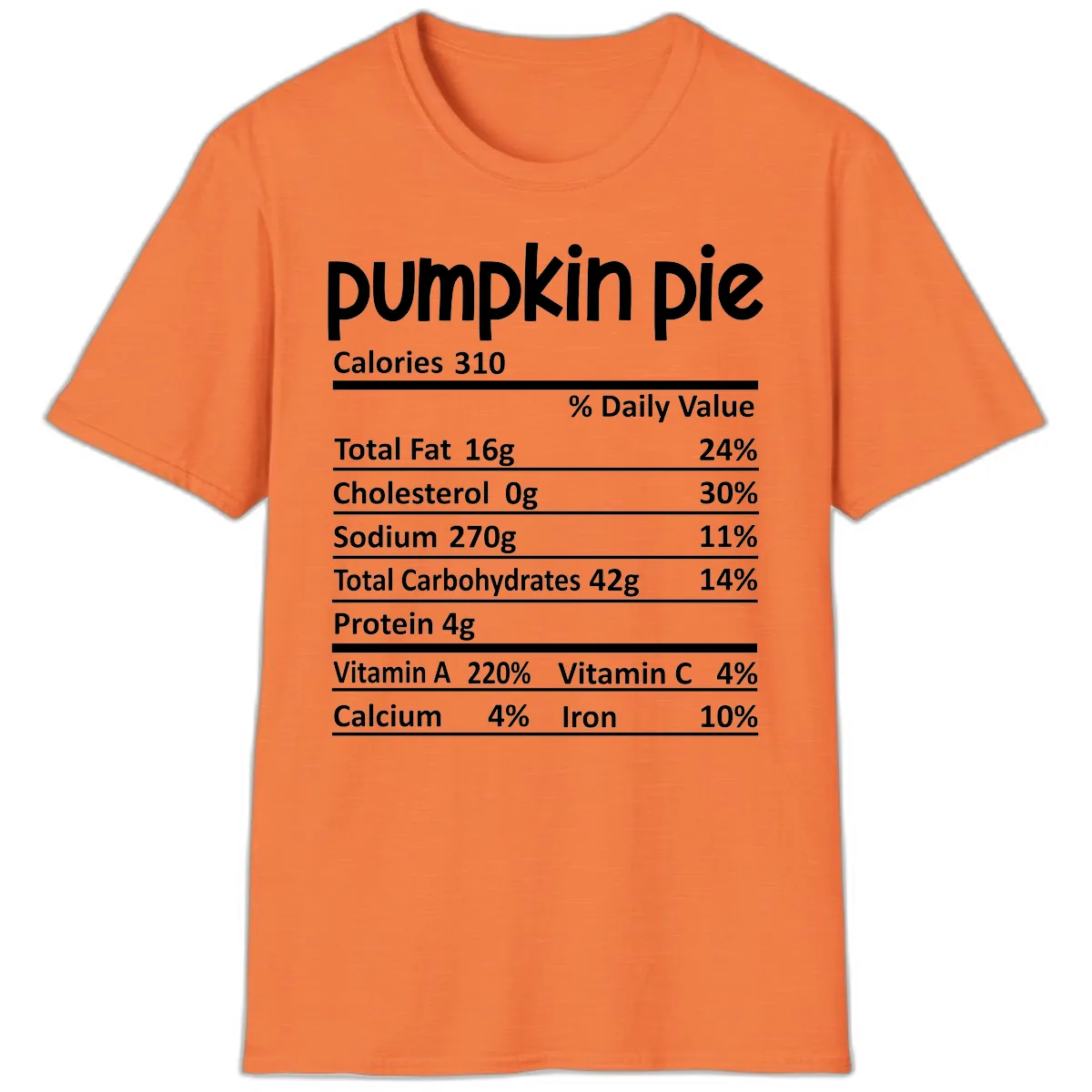 Pumpkin Pie Nutrition Facts T-Shirt in Heather Orange