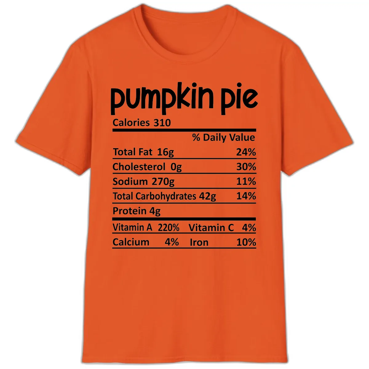 Pumpkin Pie Nutrition Facts T-Shirt in Orange