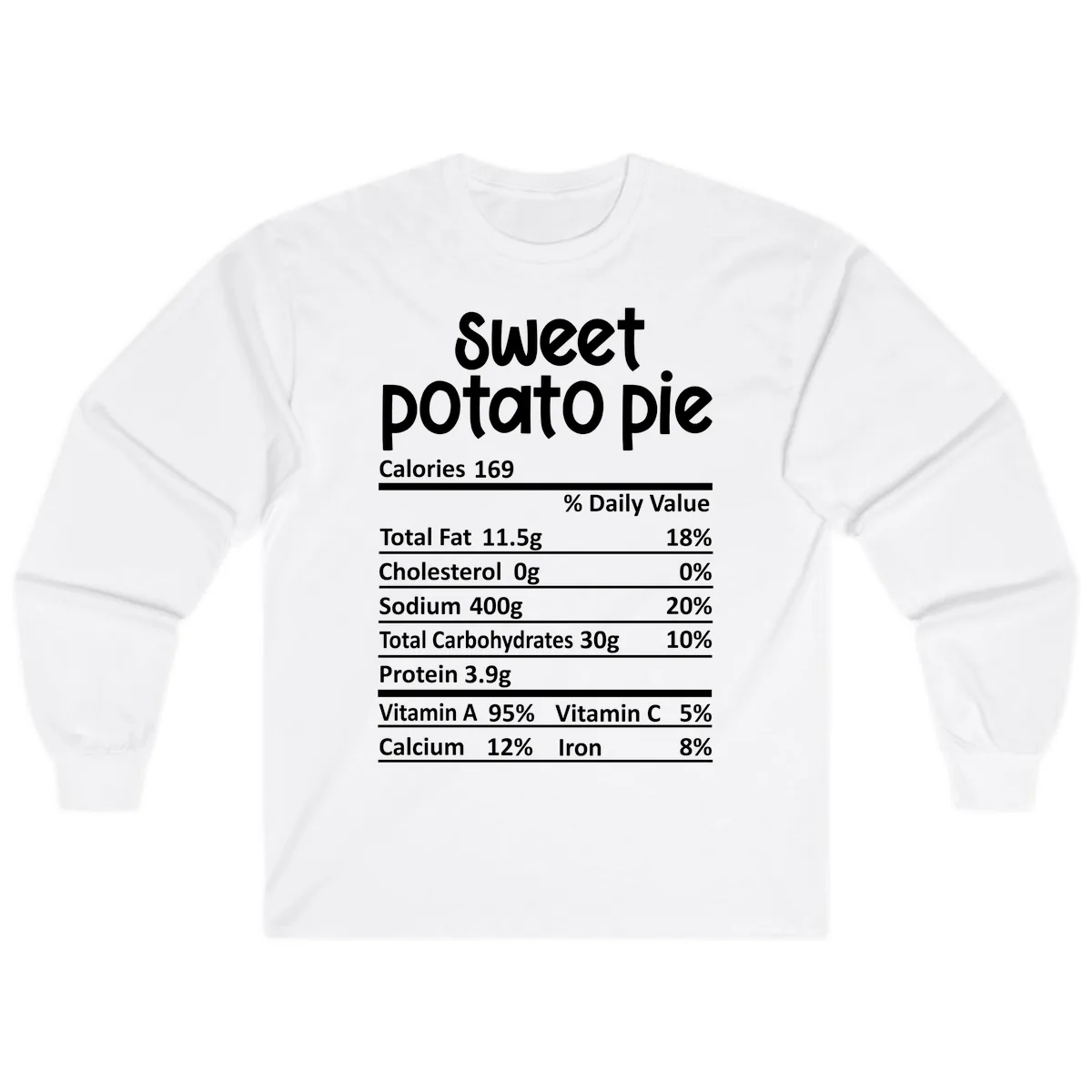 Sweet Potato Pie Nutrition Label Long Sleeve in White
