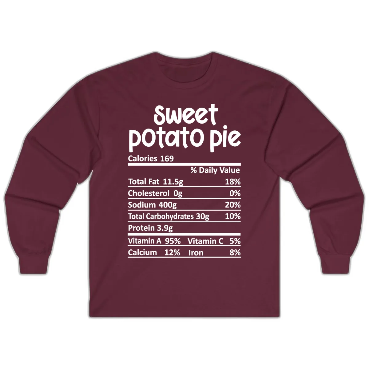 Sweet Potato Pie Nutrition Label Long Sleeve in Maroon