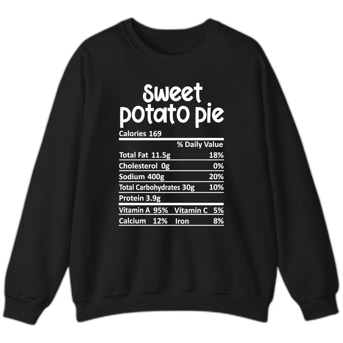 Sweet Potato Pie Nutrition Label Sweatshirt in Black