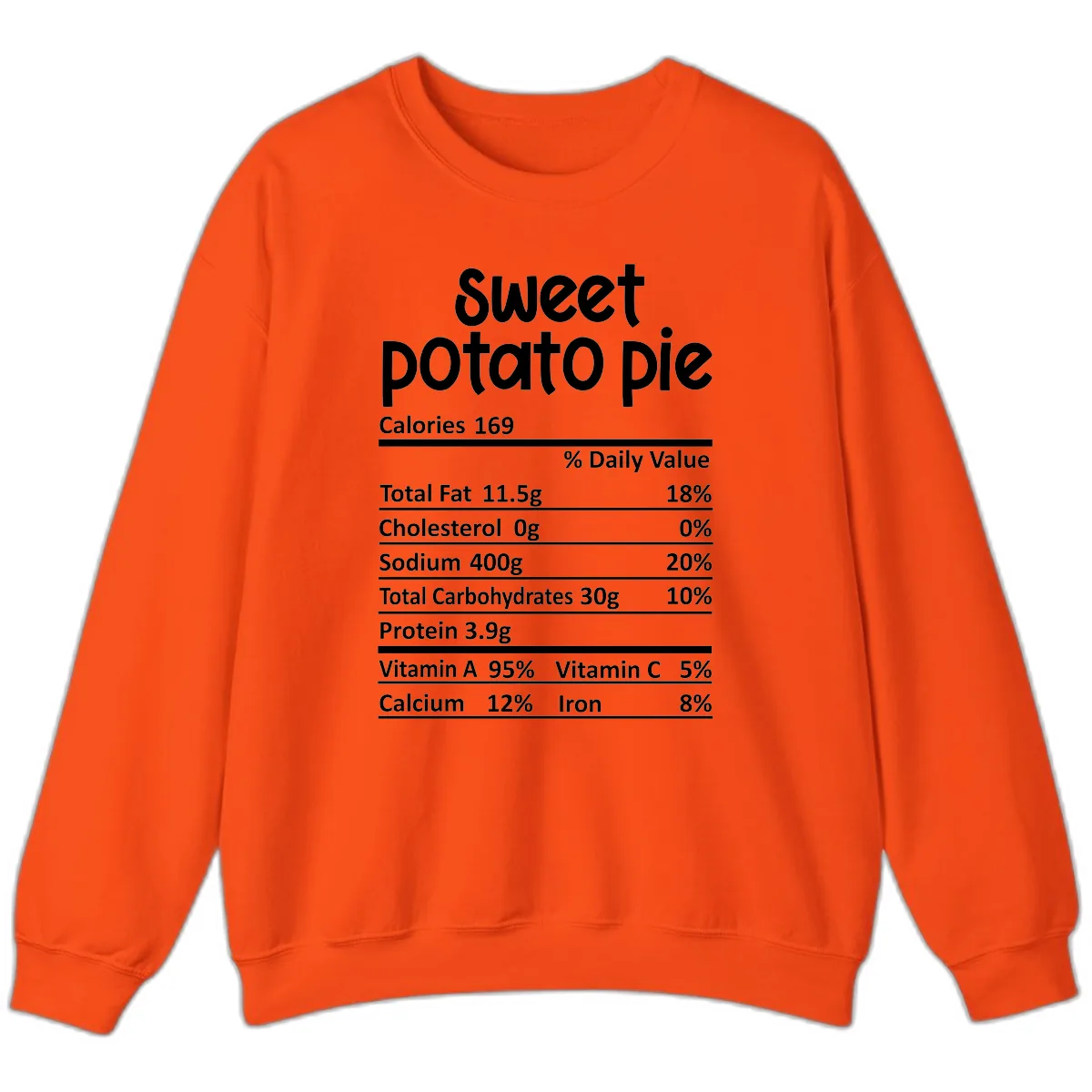 Sweet Potato Pie Nutrition Label Sweatshirt in Orange