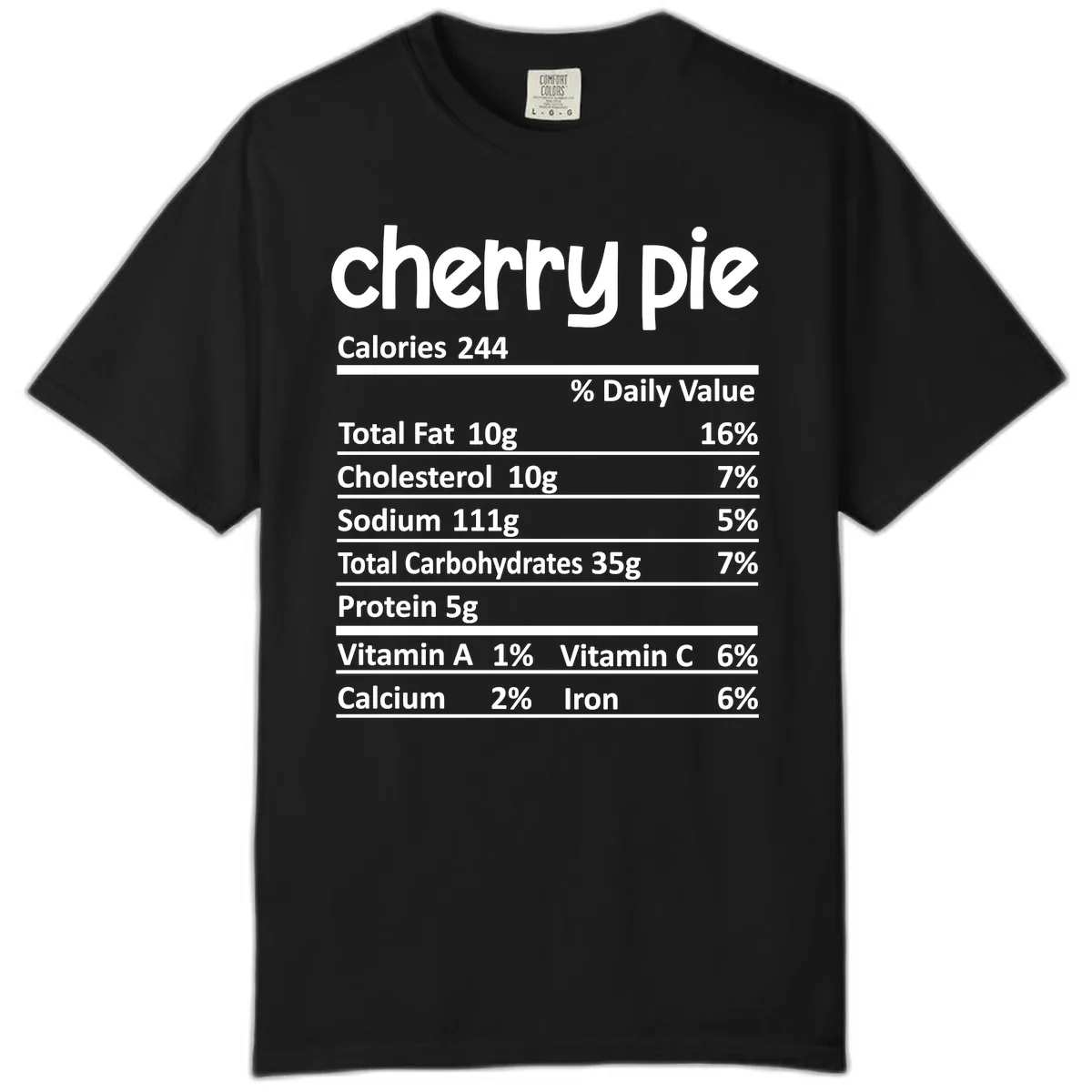 Cherry Pie Nutrition Facts Comfort Color in Black