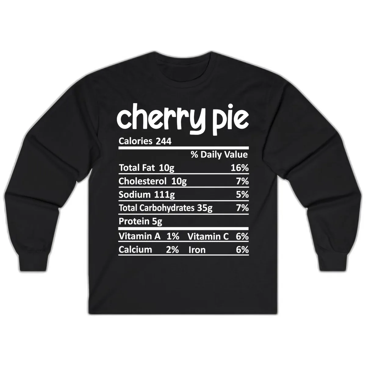 Cherry Pie Nutrition Facts Long Sleeve in Black