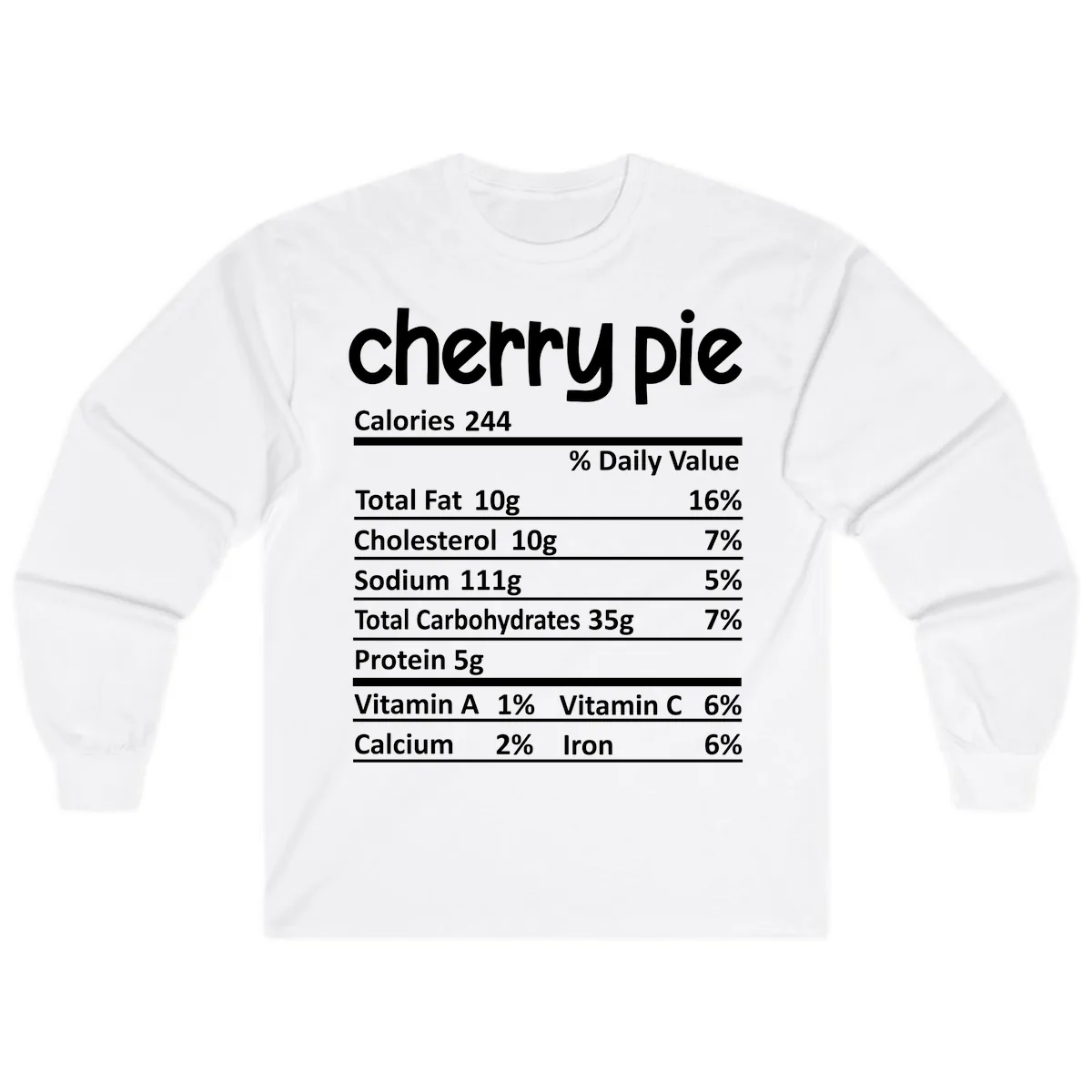Cherry Pie Nutrition Facts Long Sleeve in White