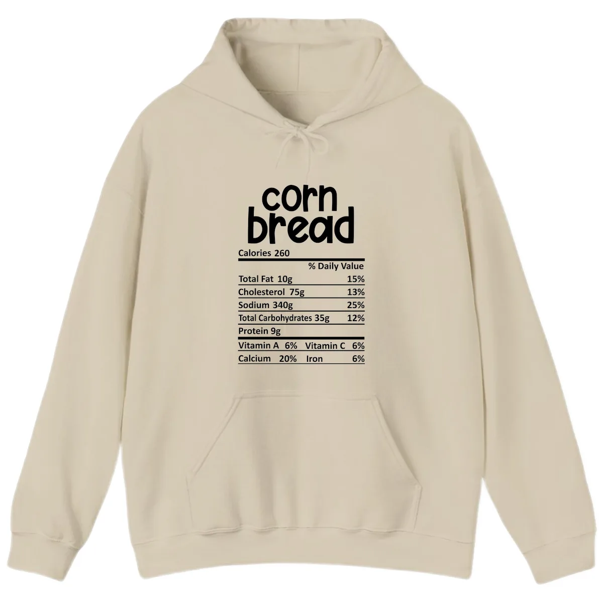 Corn Bread Nutrition Facts Hoodie in Sand
