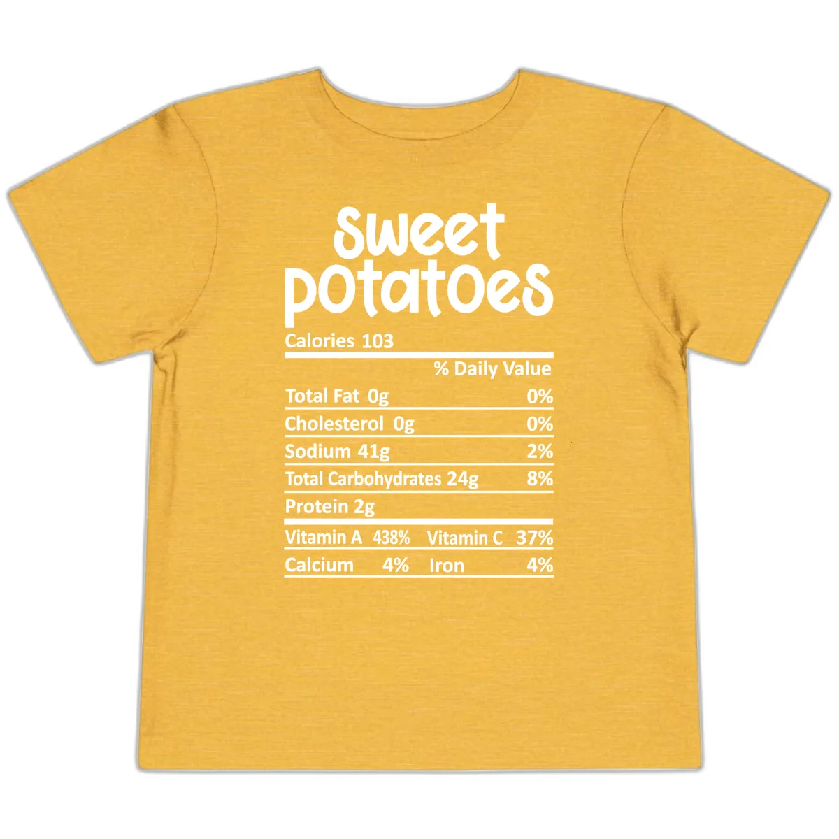 Sweet Potatoes Nutrition Facts Toddler T-Shirt in Heather Yellow Gold