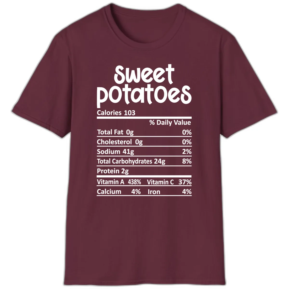Sweet Potatoes Nutrition Facts T-Shirt in Maroon