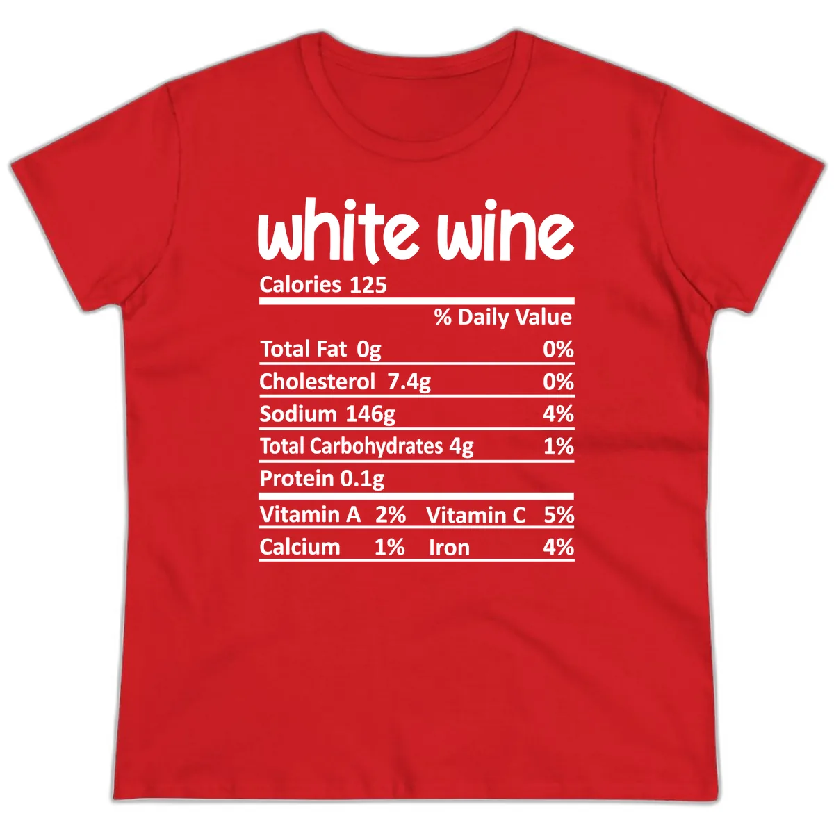 White Wine Nutritional Facts Ladies Tee in Red