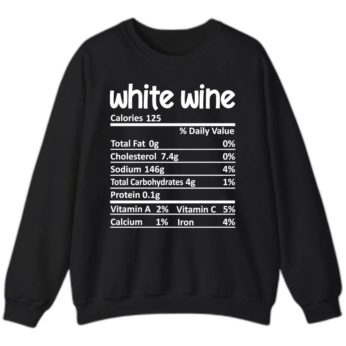 White Wine Nutritional Facts Sweatshirt in Black