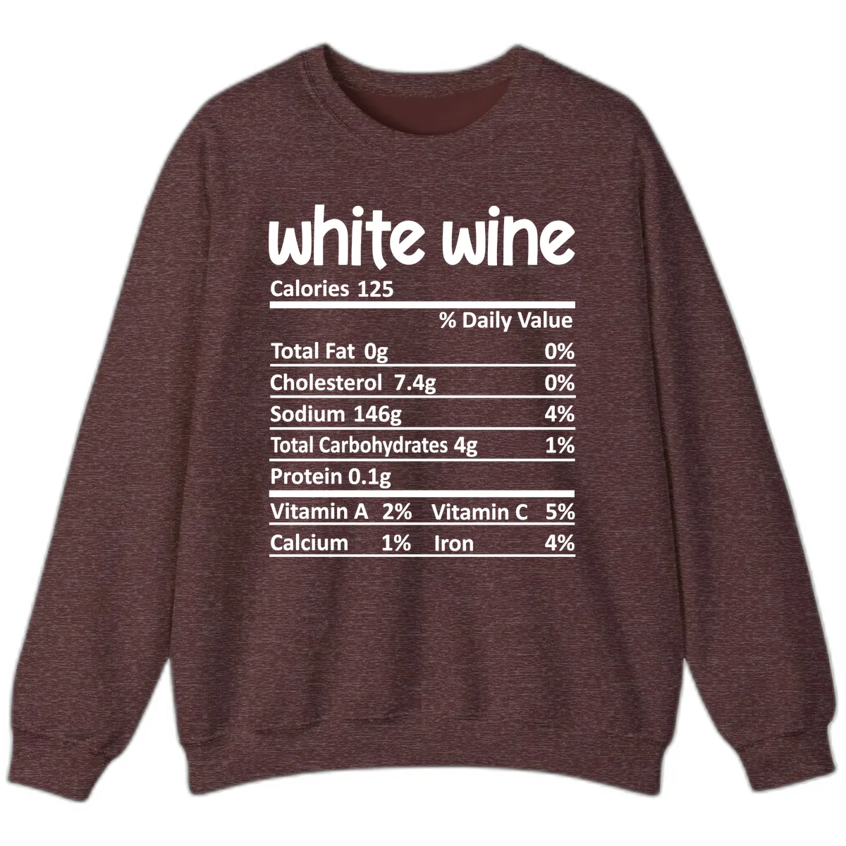 White Wine Nutritional Facts Sweatshirt in Heather Sport Dark Maroon