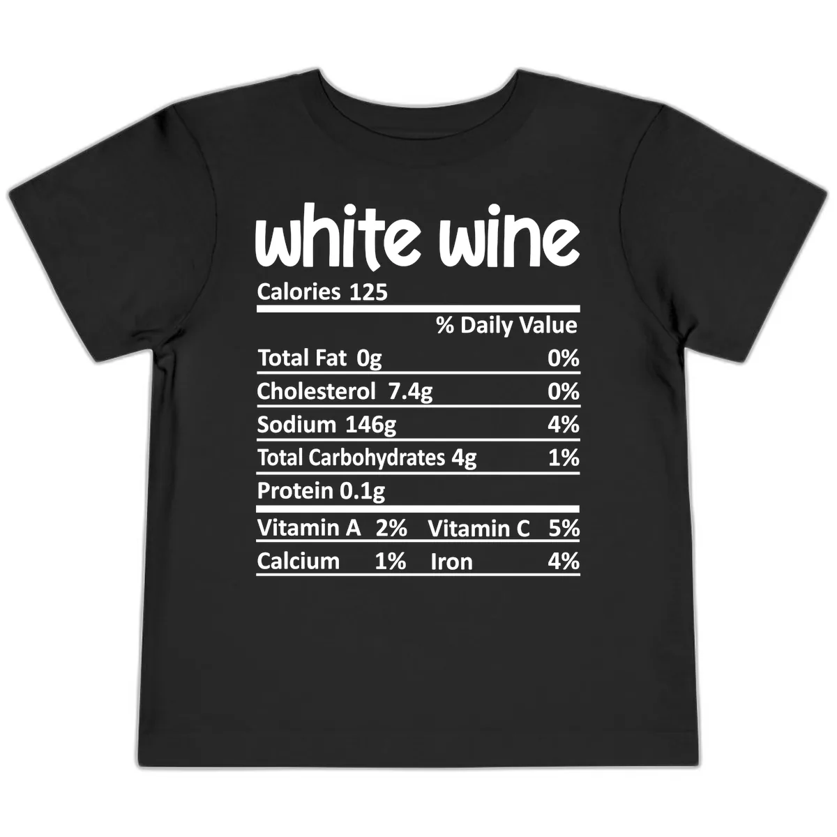 White Wine Nutritional Facts Toddler T-Shirt in Black