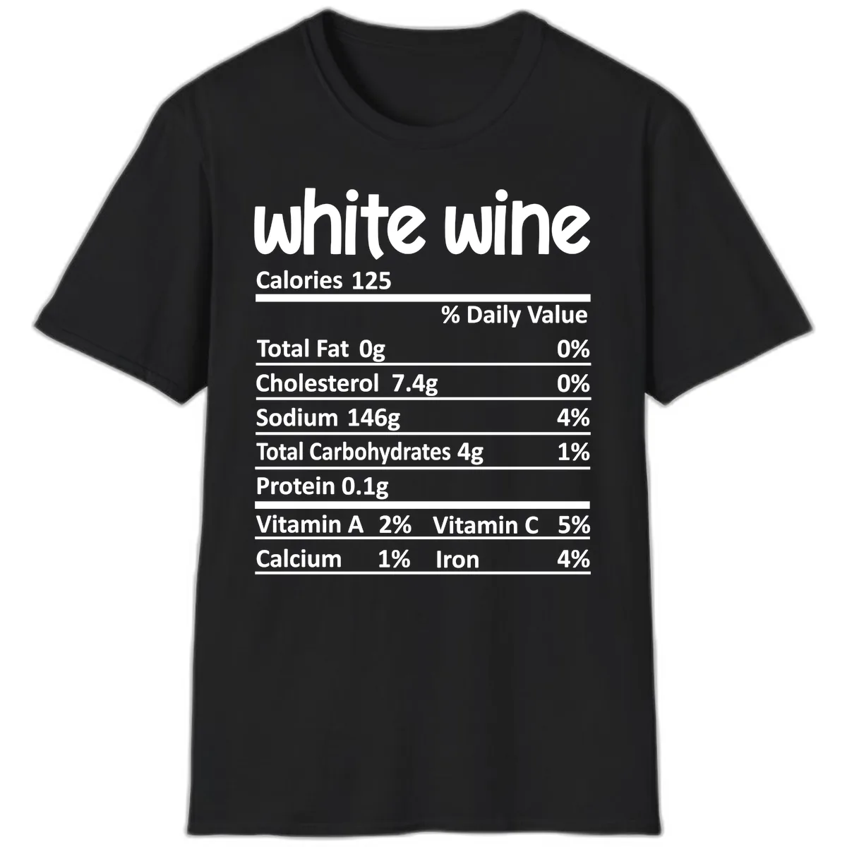 White Wine Nutritional Facts T-Shirt in Black