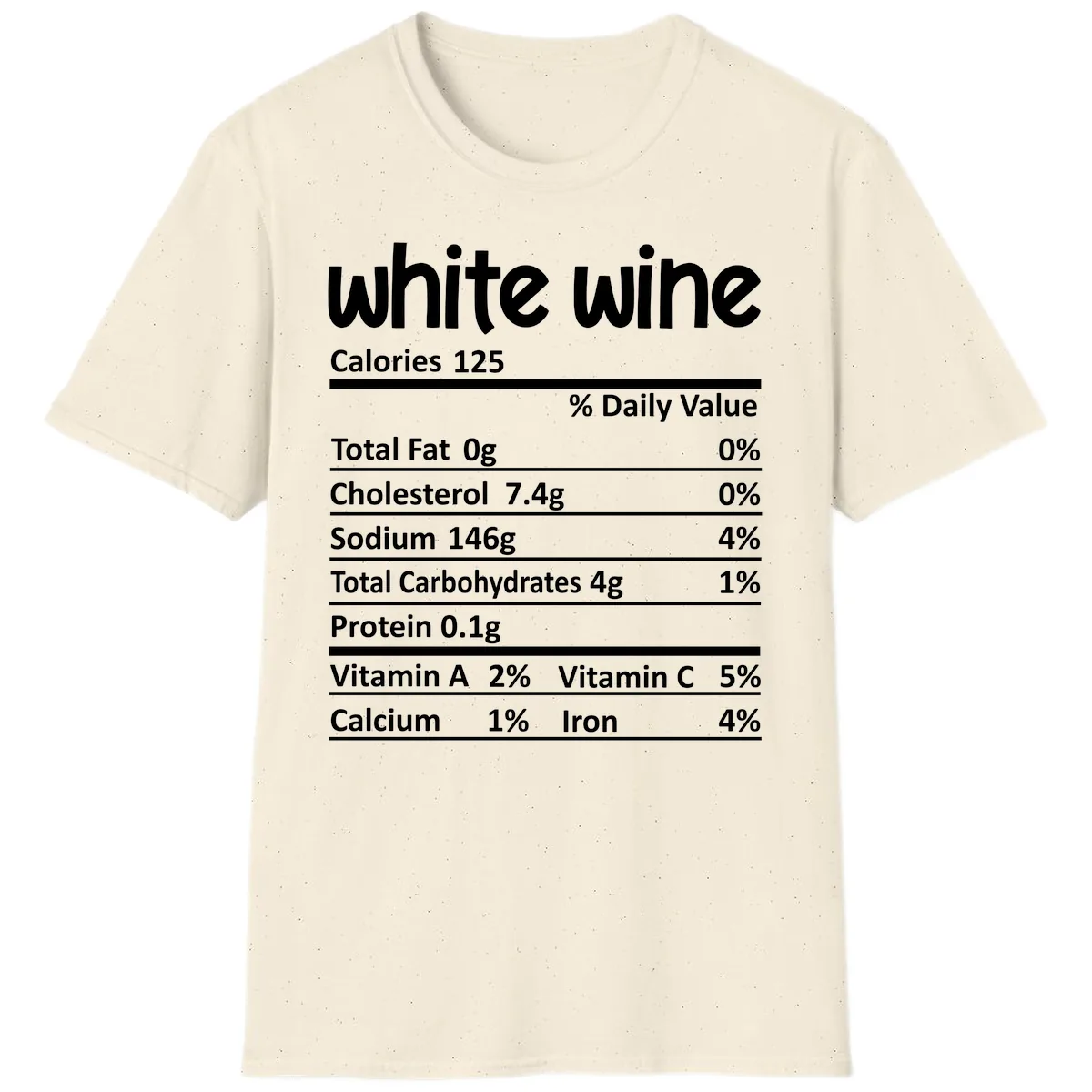 White Wine Nutritional Facts T-Shirt in Natural