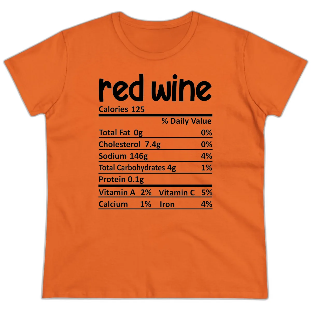 Red Wine Nutrition Facts Ladies Tee in Orange