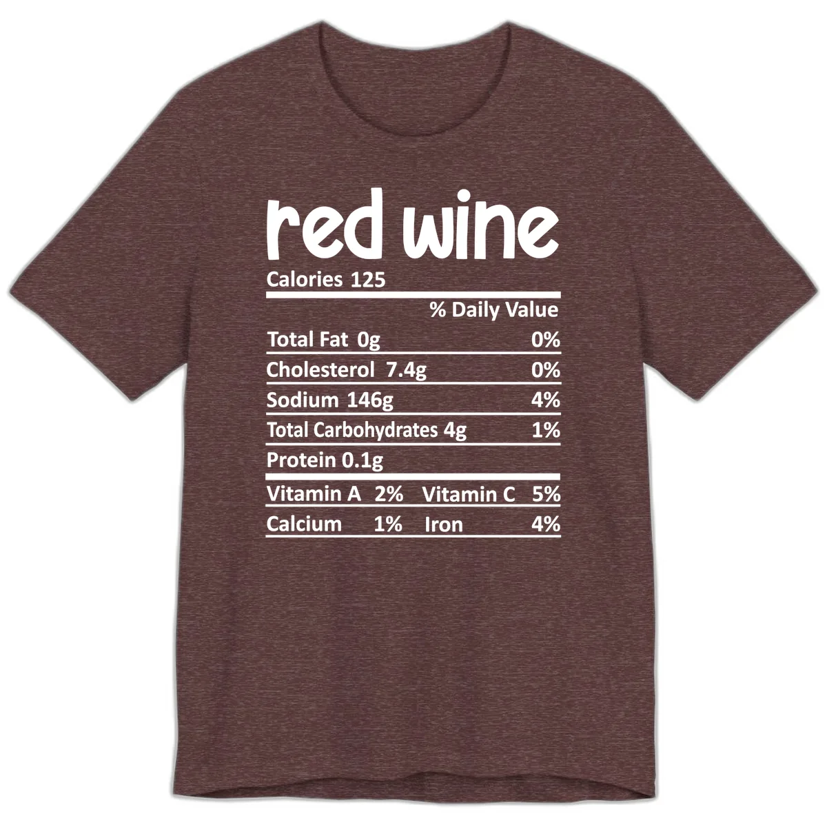 Red Wine Nutrition Facts Premium T-Shirt in Heather Maroon