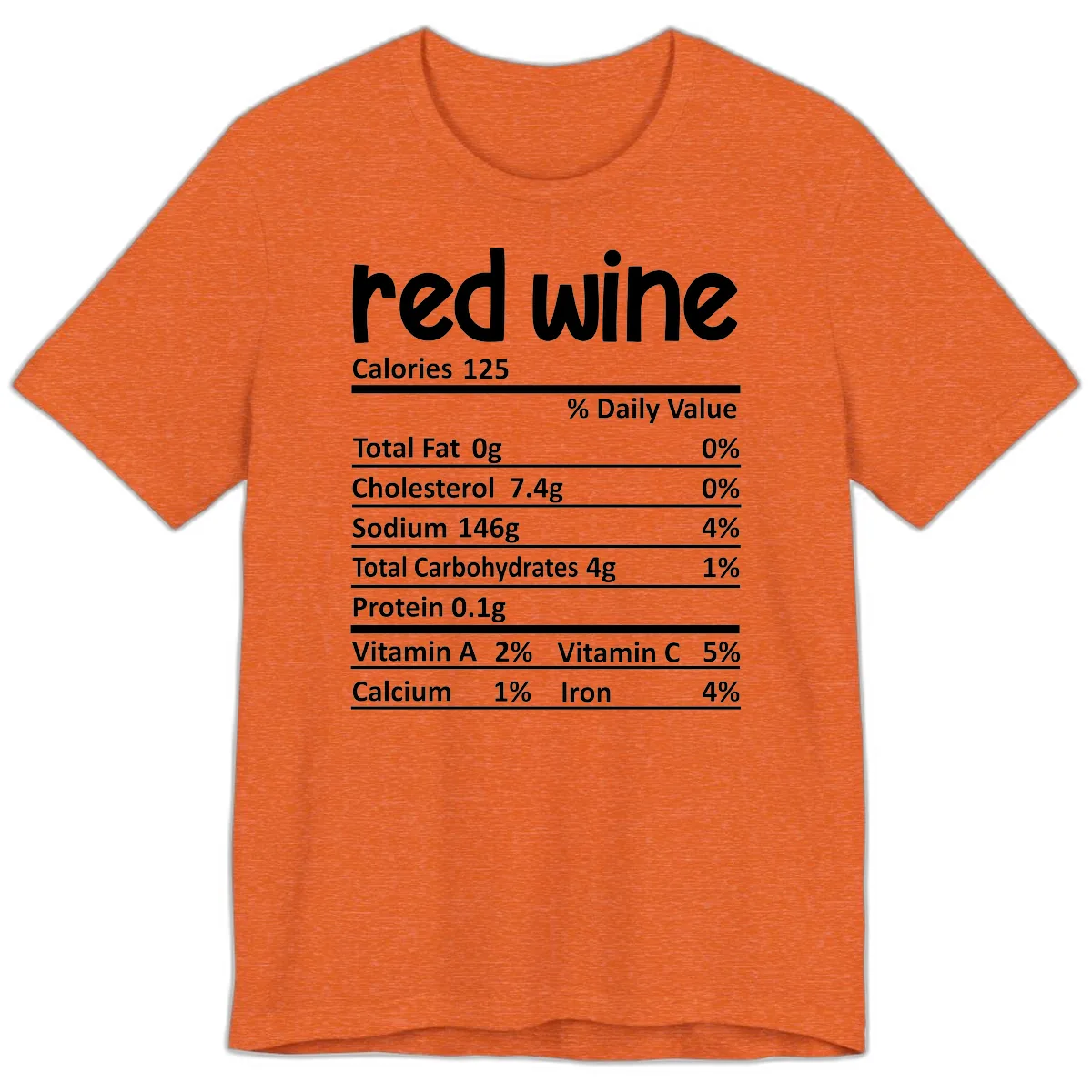 Red Wine Nutrition Facts Premium T-Shirt in Heather Orange