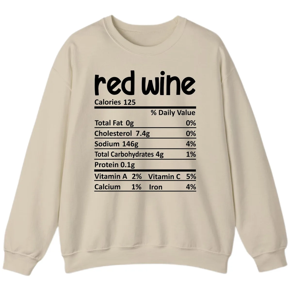 Red Wine Nutrition Facts Sweatshirt in Sand