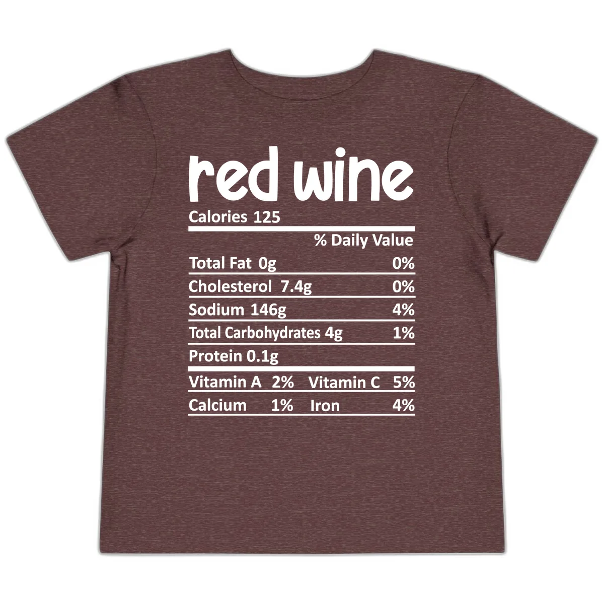 Red Wine Nutrition Facts Toddler T-Shirt in Heather Maroon