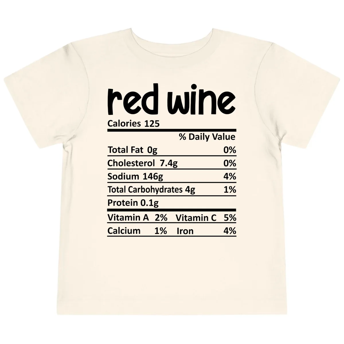 Red Wine Nutrition Facts Toddler T-Shirt in Natural