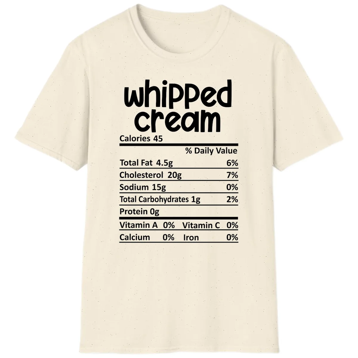 Whipped Cream Nutrition Facts T-Shirt in Natural