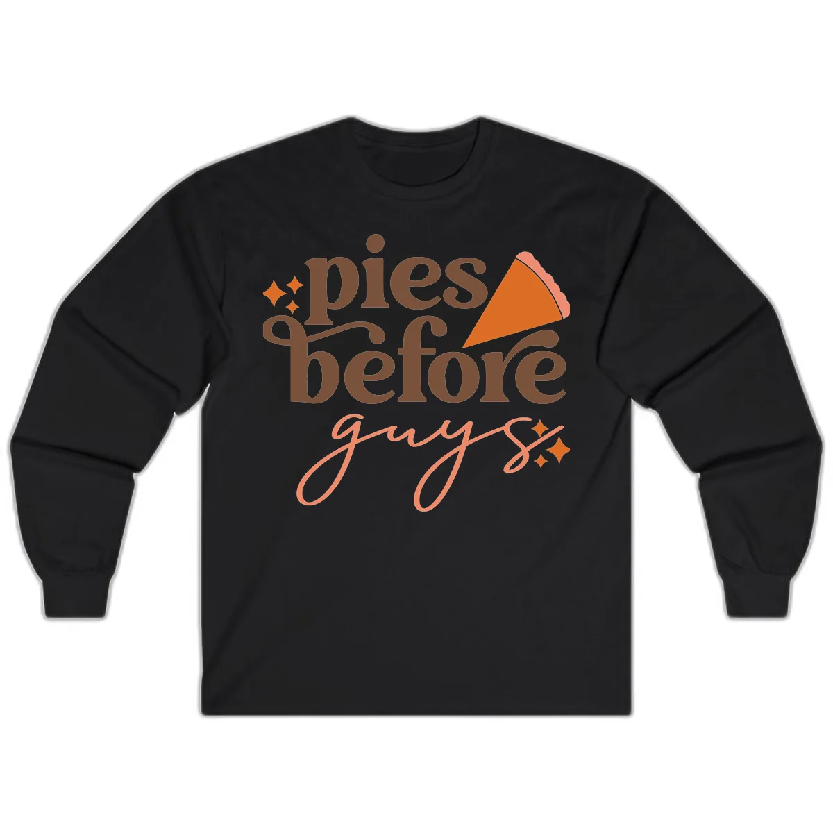 Pies Before Guys Thanksgiving Typography Long Sleeve in Black